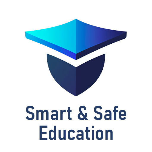 Smart & Safe Education